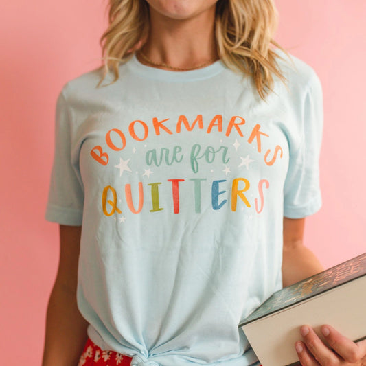 Bookmarks Are For Quitters - Pippi Tee - Sea Salt
