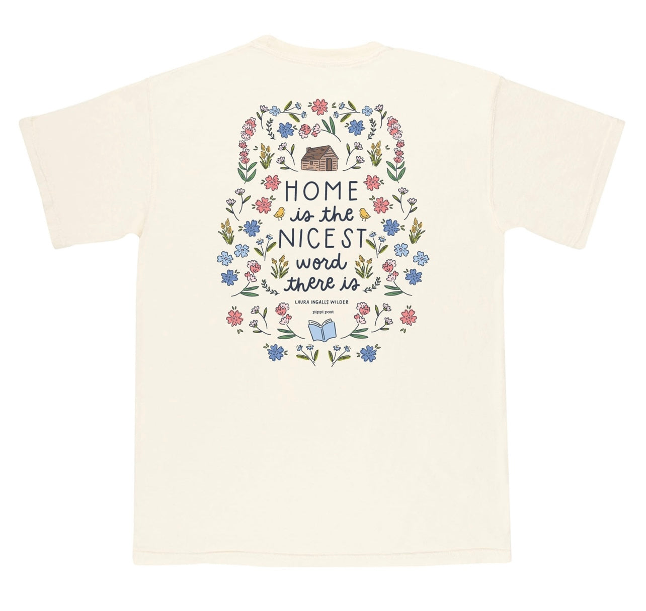 Home Is the Nicest Word - Pippi Tee - Ivory